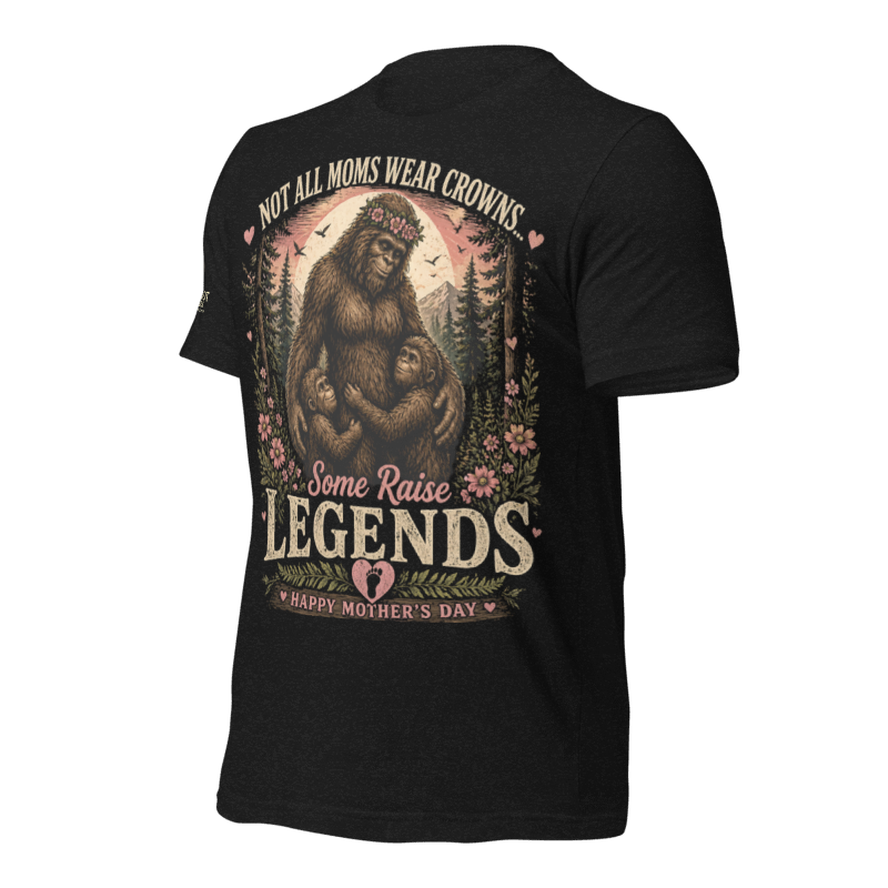 Bigfoot family Mother's Day tribute Unisex t-shirt