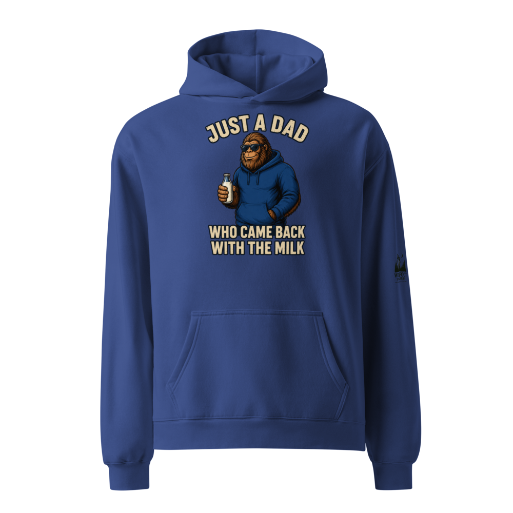 Just A Dad Who Came Back With The Milk Hoodie